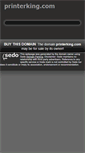 Mobile Screenshot of printerking.com